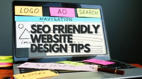 SEO Friendly Website Design Tips