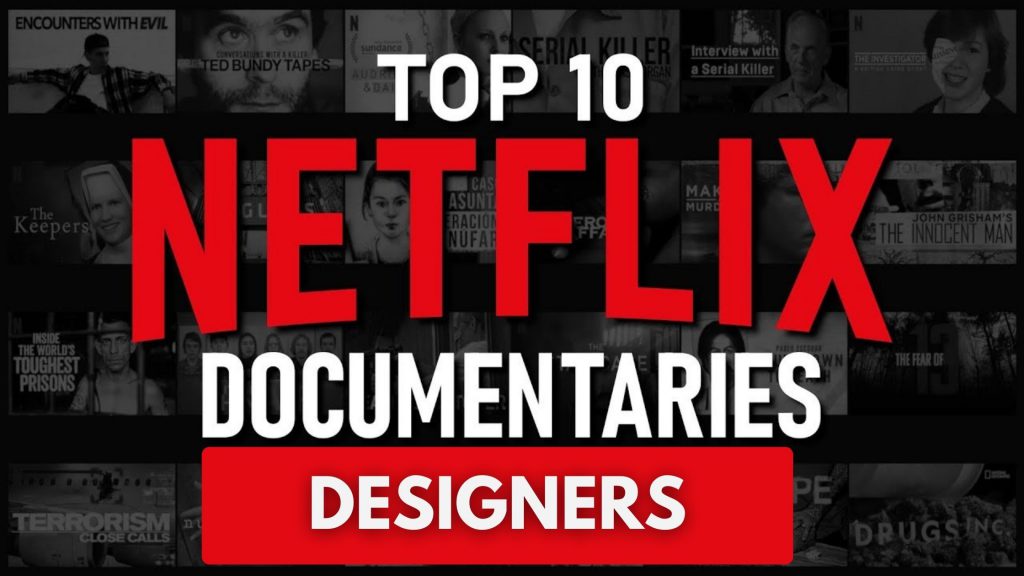 Top 10 Netflix Documentaries For Graphic Designers A design blog by